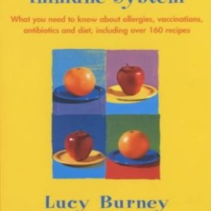 Boost Your Child&039;s Immune System by Lucy Burney - Book